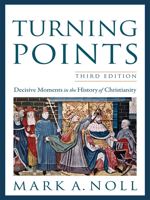 Title details for Turning Points by Mark A. Noll - Available